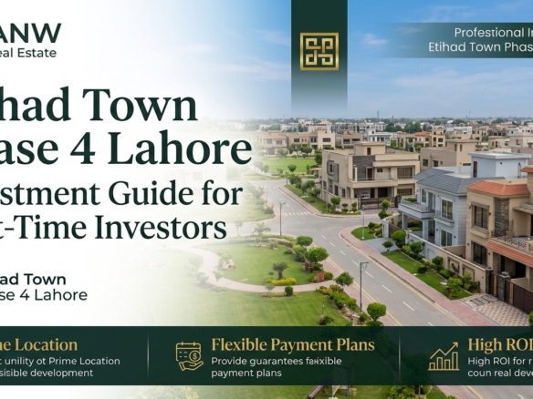 Etihad Town Phase 4 Lahore Investment Guide for First-Time Investors